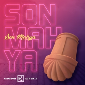 SON MAHYA